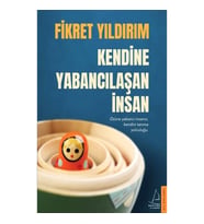 Kendine Yabancılaşan İnsan