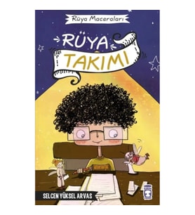 Rüya Takımı - Rüya Maceraları