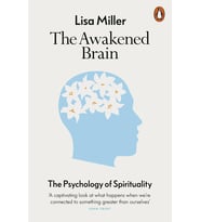 The Awakened Brain: The Psychology Of Spirituality (Krem)