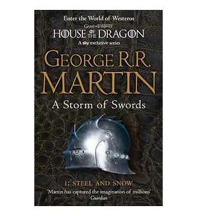 A Storm of Swords: Part 1 Steel and Snow