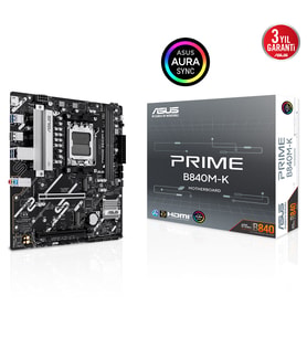 ASUS PRIME B840M-K DDR5 HDMI PCIE 4.0 AM5 mATX
