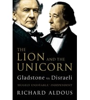 The Lion And The Unicorn: Gladstone Vs Disraeli (Krem)