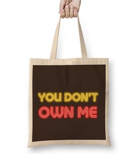 YOU DON'T OWN ME Bez Çanta Uzun Saplı
