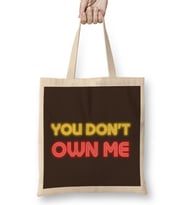 YOU DON'T OWN ME Bez Çanta Uzun Saplı