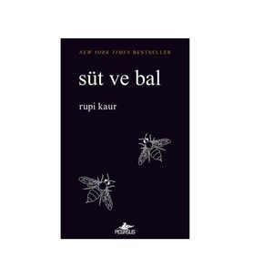 Süt ve Bal Rupi Kaur Pegasus Yayınları