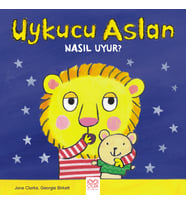 Uykucu Aslan Nasıl Uyur?