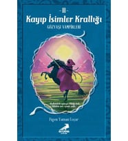 Kayıp İsimler Krallığı 3 / Gözyaşı Vampirleri (Beyaz)