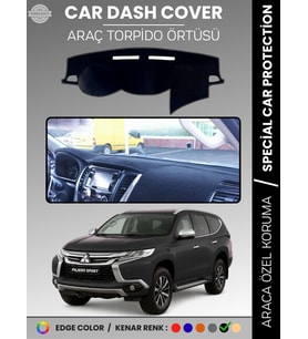 MITSUBISHI PAJERO SPORT (2015-2019) Torpido Örtüsü Premium Torpido Koruma Araca Özel UV Koruma