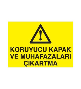 Koruyucu Kapak Uyarı Levhası 50x70cm (Karışık)