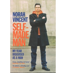 Self-Made Man: My Year Disguised As A Man (Krem)