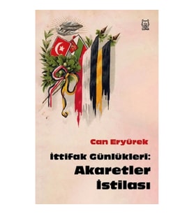 İttifak Günlükleri: Akaretler İstilası