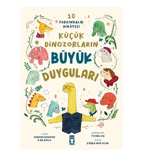 Küçük Dinozorların Büyük Duyguları