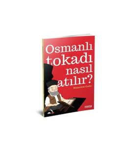 Osmanlı Tokadı Nasıl Atılır Muharrem Cezbe