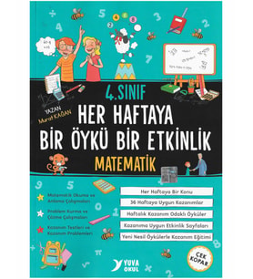 Yuva Yayınları 4. Sınıf Matematik Her Haftaya Bir Öykü Bir Etkinlik 