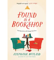 Found In A Bookshop: 'Heartwarming, Emotional And Full Of Kindness . . . Life-Affirming' Sara Nisha