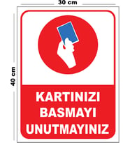 Metal Kartınızı Basmayı Unutmayınız 30cm x 40cm A3 Büyüklüğünde Uyarı Levhası Yönlendirme Tabelası