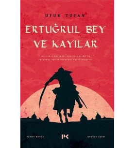 Ertuğrul Bey ve Kayılar