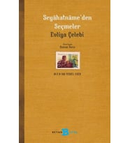Seyahatname’den Seçmeler