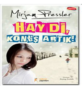 Haydi, Konuş Artık!