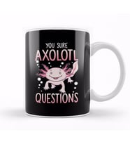 You Sure Axolotl Questions Walking Fish Pun Kupa Bardak Porselen