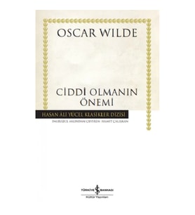 Ciddi Olmanin Önemi (Ciltli)