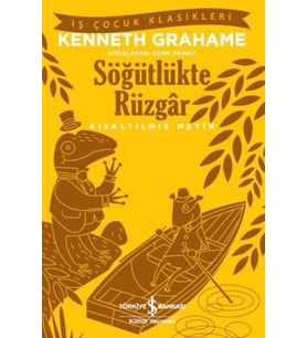 Söğütlükte Rüzgâr (Kısaltılmış Metin)