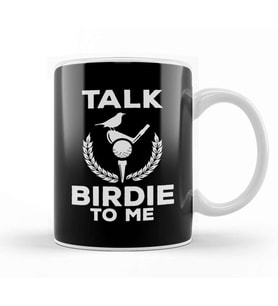 Cute Talk Birdie To Me Funny Golfing Pun Golfer Kupa Bardak Porselen