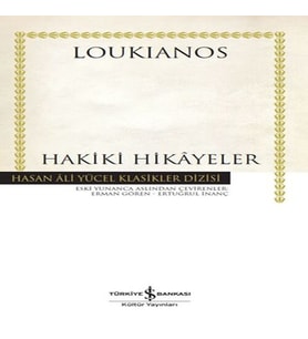 Hakiki Hikayeler - Hasan Ali Yücel Klasikleri