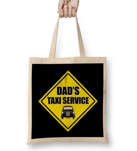 Fathers Day Dads Taxi Service Bez Çanta Uzun Saplı