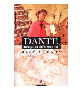 Dante ve Ortaçağ'da Dini Sembolizm