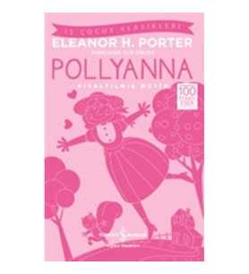 Pollyanna (Kısaltılmış Metin)