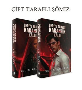 Geriye Sadece Karanlık Kaldı