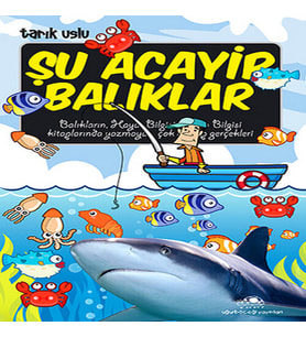 Şu Acayip Balıklar