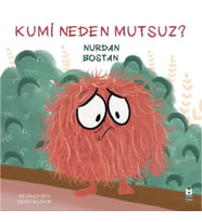Kumi Neden Mutsuz?