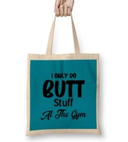 Gym Workout Fitness Lover Motivation Gift Quotes For MEN Women Bez Çanta Uzun Saplı