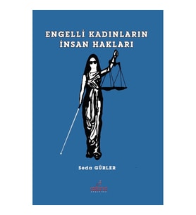 Engelli Kadınların İnsan Hakları