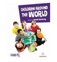 Children Around The World - Upper-Intermediate - Level 4 B2