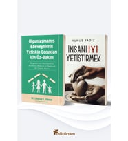 Olgunlaşmamış Ebeveynlerin Yetişin Çocukları için Öz Bakım - İnsanı İyi Yetiştirmek