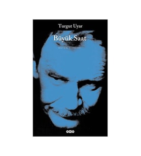 Büyük Saat - TURGUT UYAR