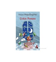 Çirkin Prenses - Feyza Hepçilingirler