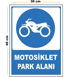 Metal Motosiklet Park Alanı 30cm x 40cm A3 Büyüklüğünde Uyarı Levhası Yönlendirme Tabelası