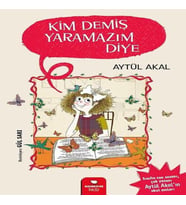Kim Demiş mazım Diye