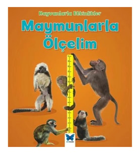 Hayvanlarla Etkinlikler - Maymunlarla Ölçelim