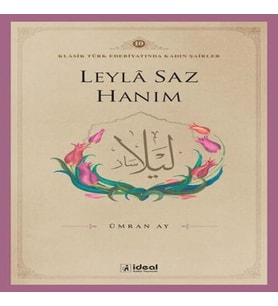 Leyle Saz Hanım
