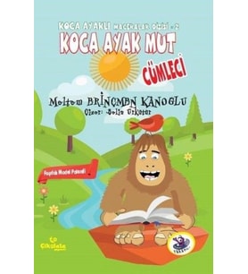 Koca Ayaklı Maceralar Dizisi 2 - Koca Ayak Mut: Cümleci
