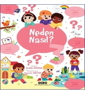 Neden Nasıl? - 3 Yaş