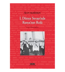 1. Dünya Savaşı'nda Rusya'nın Rolü