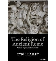 The Relıgıon Of Ancıent Rome
