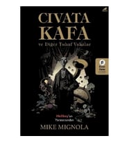Civata Kafa ve Diğer Tuhaf Vakalar