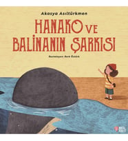 Hanako ve Balinanın Şarkısı